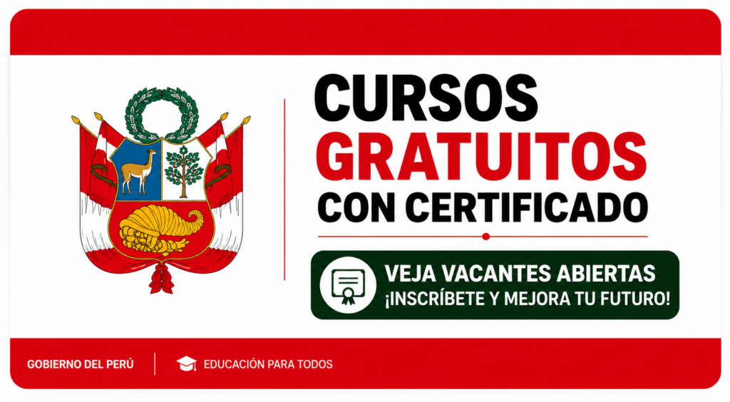 Cursos Gratuitos con Certificado - Vacantes Abiertas